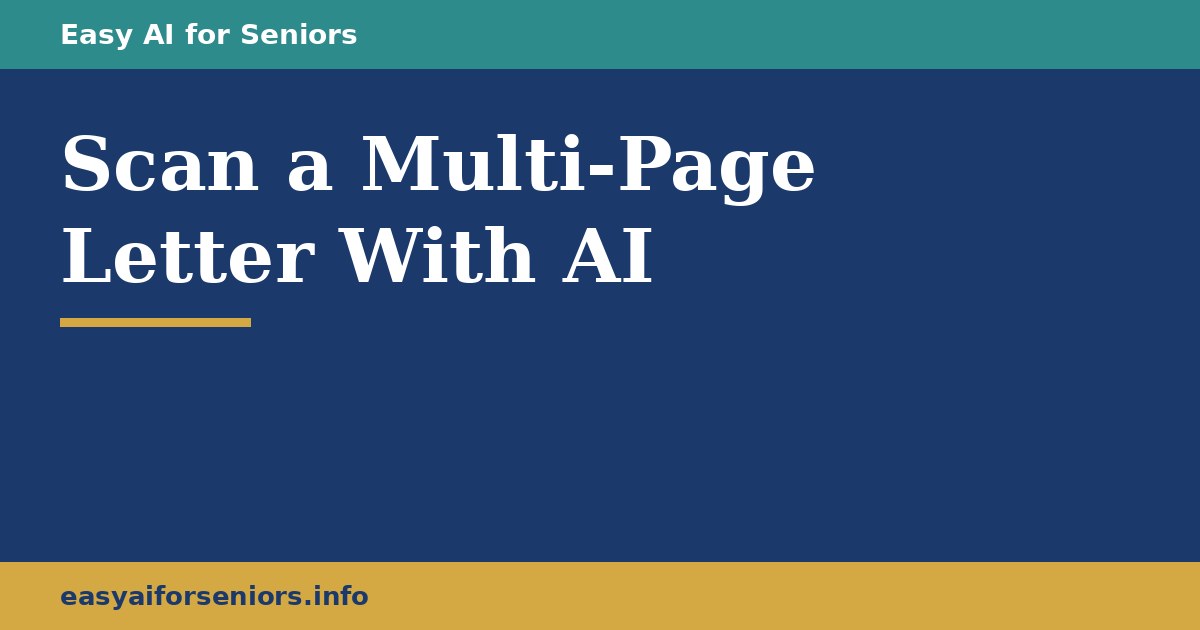 Scan a Multi-Page Letter With ChatGPT and Ask What It Means