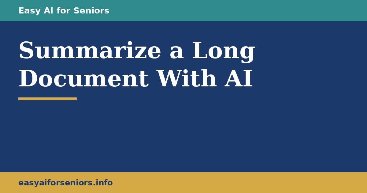 How to Get a Long Document Summarized With AI
