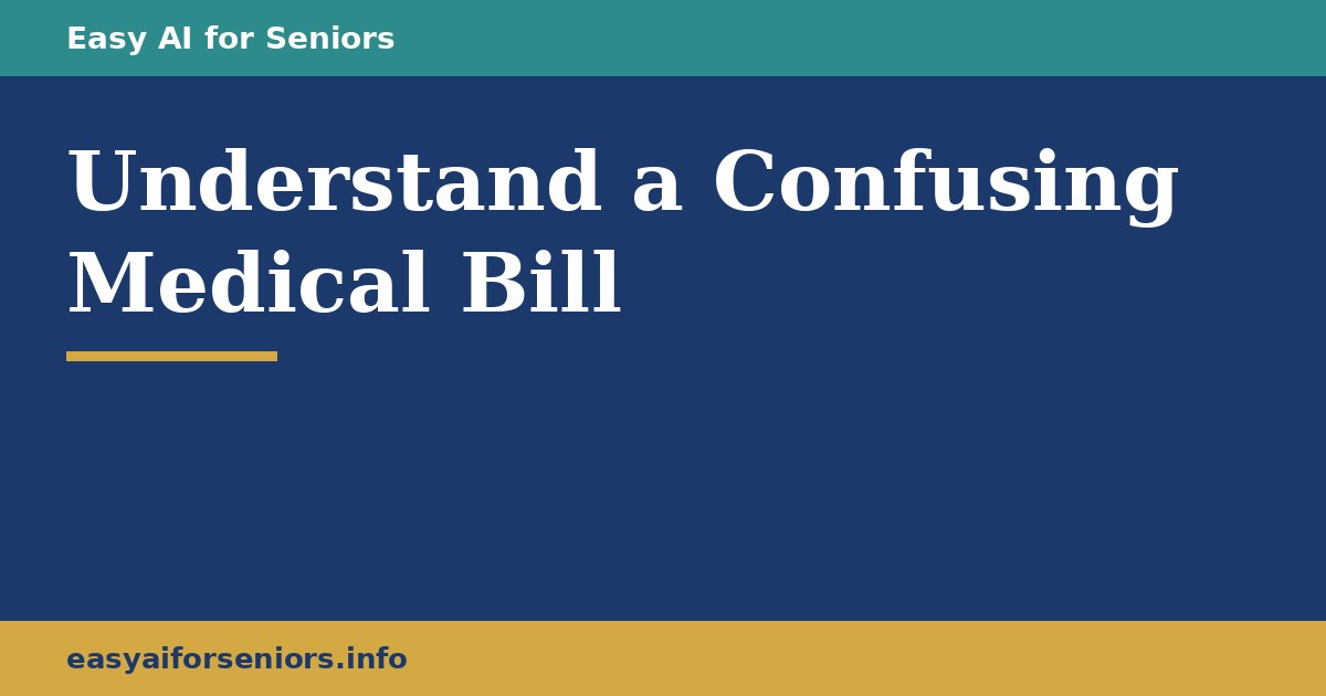 How to Understand a Confusing Medical Bill With AI