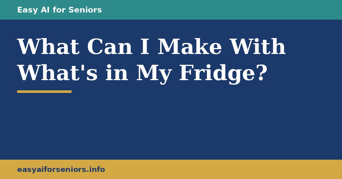 What Can I Make With What's in My Fridge? Ask AI With a Photo
