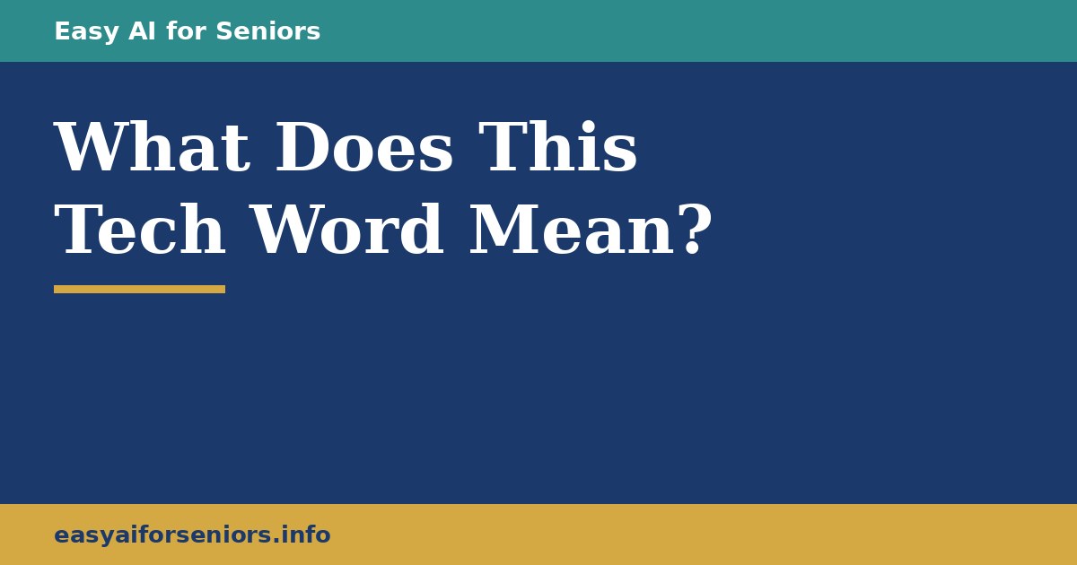 What Does This Tech Word Mean? Ask AI to Explain It Simply