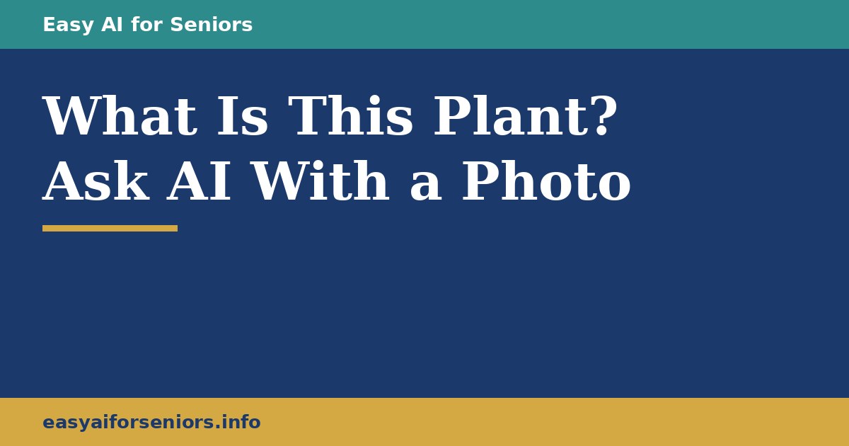 What Is This Plant? Ask AI With a Photo